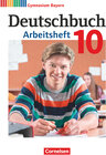 Deutschbuch Gymnasium - Bayern - Neubearbeitung - 10. Jahrgangsstufe width=