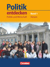 Buchcover Politik entdecken - Politik und Wirtschaft Hessen - Band 1: 7. Schuljahr