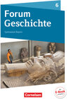 Buchcover Forum Geschichte - Neue Ausgabe - Gymnasium Bayern - 6. Jahrgangsstufe