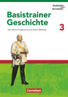 Buchcover Entdecken und verstehen - Geschichtsbuch - Basistrainer Geschichte - Heft 3