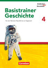 Buchcover Entdecken und verstehen - Geschichtsbuch - Basistrainer Geschichte - Heft 4