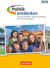 Buchcover Politik entdecken - Gemeinschaftskunde Differenzierende Ausgabe Baden-Württemberg - Band 2: 9./10. Schuljahr