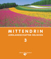 Buchcover Mittendrin - Lernlandschaften Religion - Unterrichtswerk für katholische Religionslehre am Gymnasium/Sekundarstufe I - B