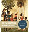 Buchcover Mit Christus unterwegs / Band 3/4 - Schülerbuch