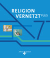 Buchcover Religion vernetzt Plus - Unterrichtswerk für katholische Religionslehre am Gymnasium - 7. Jahrgangsstufe
