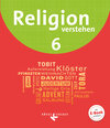 Buchcover Religion verstehen - Unterrichtswerk für die katholische Religionslehre an Realschulen in Bayern - 6. Jahrgangsstufe