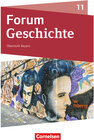 Buchcover Forum Geschichte - Neue Ausgabe - Bayern - Oberstufe - 11. Jahrgangsstufe