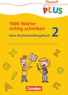 Buchcover Deutsch plus - Grundschule - 1000 Wörter richtig schreiben / 2. Schuljahr - Mein Rechtschreibtagebuch