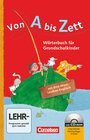Buchcover Von A bis Zett - Wörterbuch für Grundschulkinder - Allgemeine Ausgabe