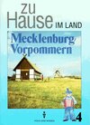 Buchcover Zu Hause im ... / 4. Schuljahr - Zu Hause im Land Mecklenburg-Vorpommern