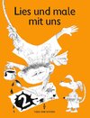 Buchcover Lies und male mit uns / Lese-Malheft 2
