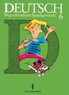 Buchcover Deutsch: Wege zum sicheren Sprachgebrauch - Mittlere Schulformen... / 6. Schuljahr - Schülerbuch