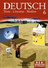 Buchcover Deutsch: Texte - Literatur - Medien - Mittlere Schulformen und Gymnasium / 6. Schuljahr - Schülerbuch