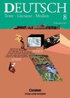 Buchcover Deutsch: Texte - Literatur - Medien. Mittlere Schulformen / 8. Schuljahr - Schülerbuch