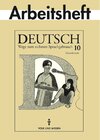 Buchcover Deutsch: Wege zum sicheren Sprachgebrauch - Mittlere Schulformen Östliche Bundesländer / 10. Schuljahr - Arbeitsheft