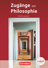 Buchcover Zugänge zur Philosophie - Aktuelle Ausgabe - Einführungsphase