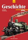 Buchcover Geschichte plus - Brandenburg - zu allen Ausgaben / 8. Schuljahr - Arbeitsheft
