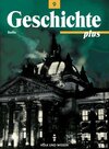Buchcover Geschichte plus. Berlin - Bisherige Ausgabe / 9. Schuljahr - Schülerbuch