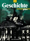 Buchcover Geschichte plus. Sachsen-Anhalt / 9. Schuljahr - Arbeitsheft