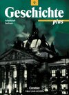 Buchcover Geschichte plus - Mittelschule und Gymnasium Sachsen / 9. Schuljahr - Arbeitsheft