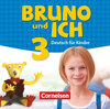Buchcover Bruno und ich - Deutsch für Kinder - Band 3