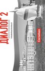 Buchcover Dialog - Lehrwerk für den Russischunterricht - Russisch als 2. Fremdsprache - Ausgabe 2016 - Band 2