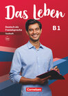 Buchcover Das Leben - Deutsch als Fremdsprache - Allgemeine Ausgabe - B1: Gesamtband