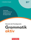 Buchcover Grammatik aktiv - Deutsch als Fremdsprache - 2. aktualisierte Ausgabe - B1+