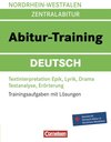 Buchcover Abitur-Training Deutsch - Nordrhein-Westfalen / Arbeitsbuch mit Trainingsaufgaben und Lösungen