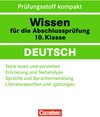 Buchcover Wissen für die Abschlussprüfung: Deutsch / 10. Schuljahr - Texte lesen und verstehen - Erörterung und Textanalyse - Spra