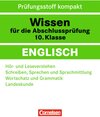 Buchcover Wissen für die Abschlussprüfung: Englisch / 10. Schuljahr - Hör- und Leseverstehen - Schreiben, Sprechen und Sprachmittl
