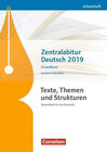 Buchcover Texte, Themen und Strukturen - Nordrhein-Westfalen / Zentralabitur Deutsch 2019