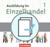 Buchcover Ausbildung im Einzelhandel - Allgemeine Ausgabe / 1. Ausbildungsjahr - Fachkunde und Arbeitsbuch
