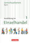 Buchcover Ausbildung im Einzelhandel - Bayern - 1. Ausbildungsjahr