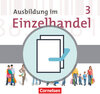 Buchcover Ausbildung im Einzelhandel - Bayern - 3. Ausbildungsjahr