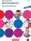 Buchcover Be Partners - Büromanagement - Ausgabe Bayern 2014 - 2. Ausbildungsjahr: Lernfelder 7-9