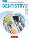 Buchcover Dentistry Matters - Englisch für zahnmedizinische Fachangestellte - Second Edition - A2/B1