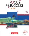 Buchcover Focus on Success PLUS - Berufliche Oberschule: FOS/BOS - B2/C1: 13. Jahrgangsstufe