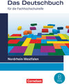 Buchcover Das Deutschbuch - Fachhochschulreife - Nordrhein-Westfalen – Ausgabe 2023 - 11./12. Schuljahr