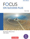 Buchcover Focus on Success PLUS - Berufliche Oberschule: FOS/BOS 2024 - B1/B2: 11./12. Jahrgangsstufe