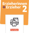 Buchcover Erzieherinnen + Erzieher - Neubearbeitung - Band 2