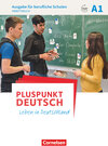 Buchcover Pluspunkt Deutsch - Leben in Deutschland - Ausgabe für berufliche Schulen - A1