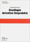 Buchcover Grundlagen derivativer Zinsprodukte