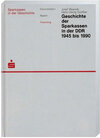 Buchcover Geschichte der Sparkassen in der DDR 1945 bis 1990