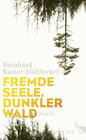 Buchcover Fremde Seele, dunkler Wald