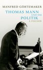 Buchcover Thomas Mann und die Politik