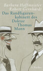 Buchcover Das Randfigurenkabinett des Doktor Thomas Mann