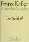 Buchcover Kritische Ausgabe der Werke von Franz Kafka. Schriften, Tagebücher, Briefe / Das Schloß