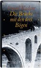 Buchcover Die Brücke mit den drei Bögen