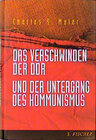 Buchcover Das Verschwinden der DDR und der Untergang des Kommunismus